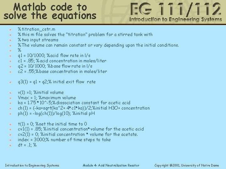 Matlab code to solve the equations n %titration_cstr. m %this m file solves the