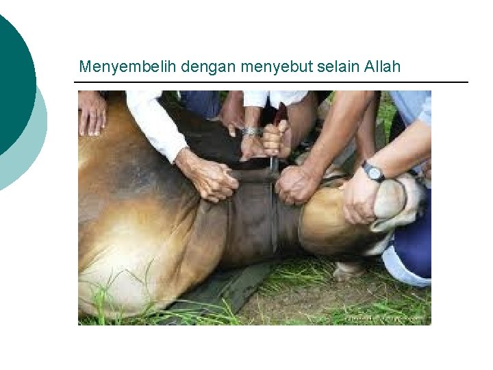 Menyembelih dengan menyebut selain Allah 