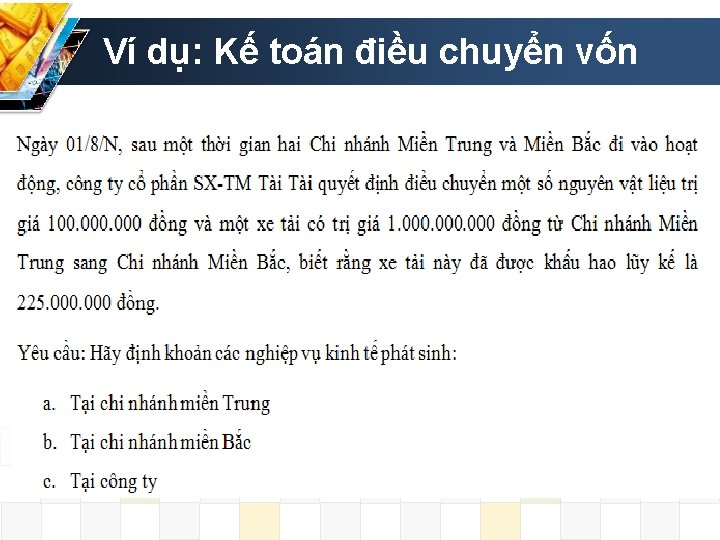 Ví dụ: Kế toán điều chuyển vốn 