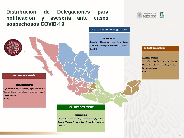 Distribución de Delegaciones para notificación y asesoría ante casos sospechosos COVID-19 Dra. Lumumba Arriaga
