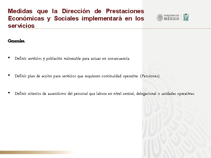 Medidas que la Dirección de Prestaciones Económicas y Sociales implementará en los servicios Generales.