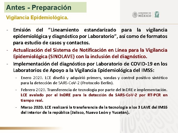 Antes - Preparación Vigilancia Epidemiológica. - Emisión del ”Lineamiento estandarizado para la vigilancia epidemiológica