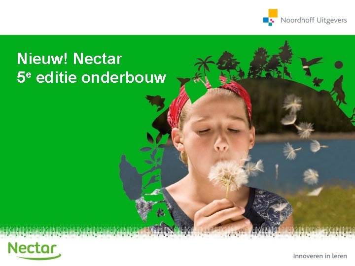 Nieuw! Nectar 5 e editie onderbouw 