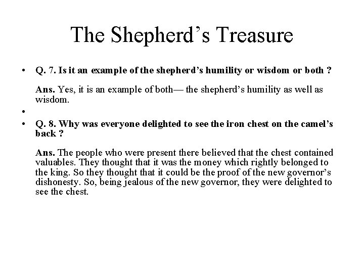 The Shepherd’s Treasure • Q. 7. Is it an example of the shepherd’s humility