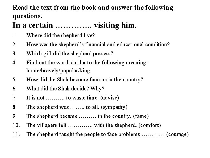 Read the text from the book and answer the following questions. In a certain Read the text from the book and answer the following questions. In a certain