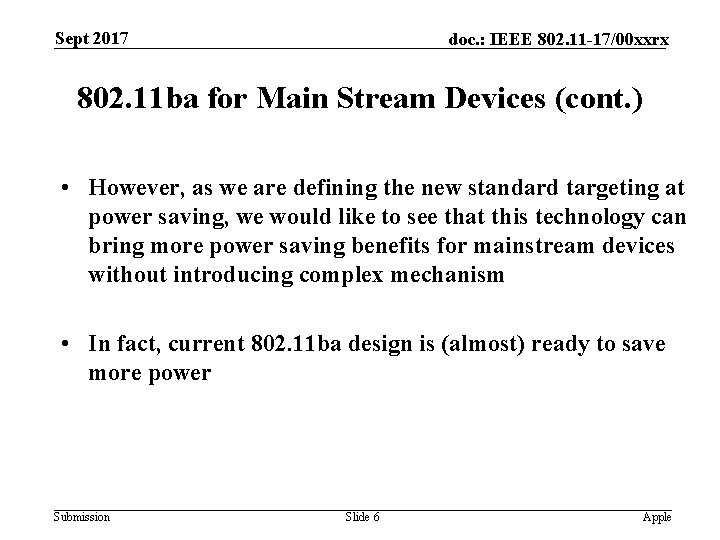 Sept 2017 doc. : IEEE 802. 11 -17/00 xxrx 802. 11 ba for Main