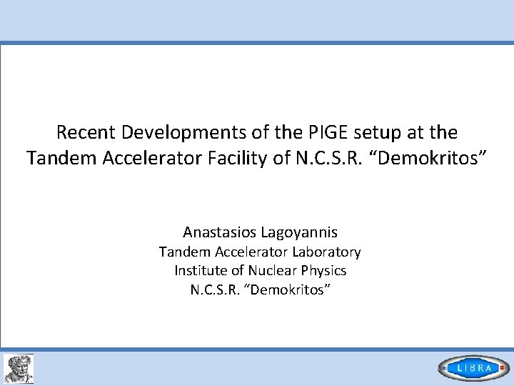 Recent Developments of the PIGE setup at the Tandem Accelerator Facility of N. C.