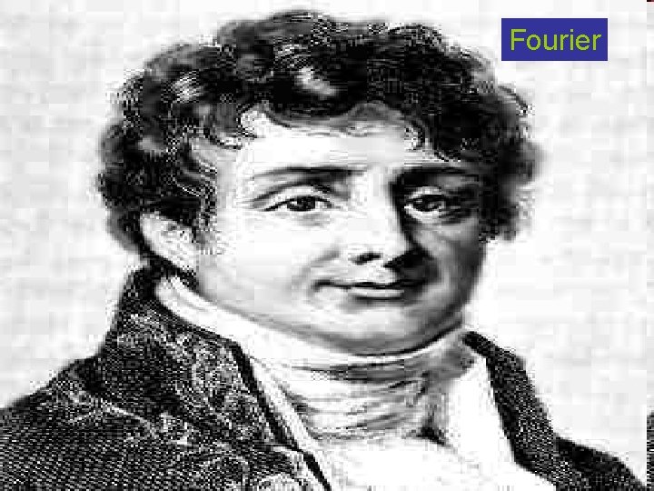 Fourier Fourier