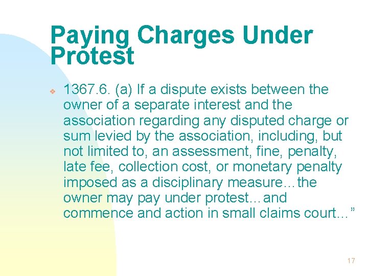 Paying Charges Under Protest v 1367. 6. (a) If a dispute exists between the