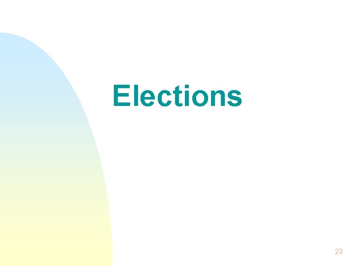 Elections 23 