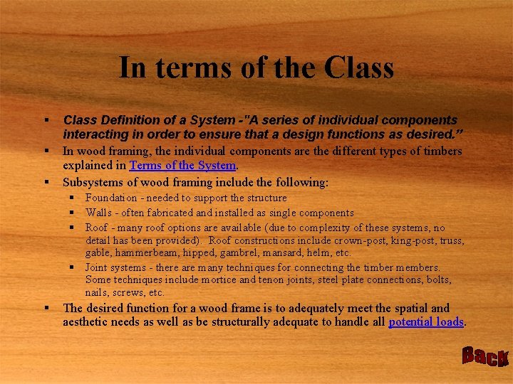 In terms of the Class § § § Class Definition of a System -"A