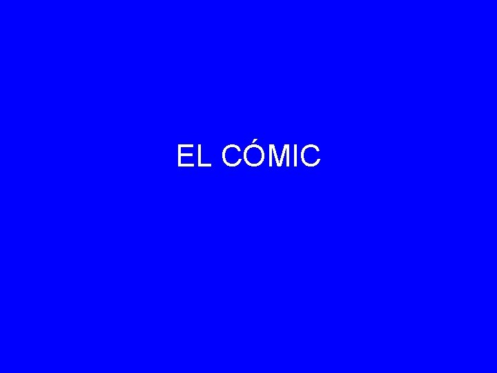 EL CÓMIC 