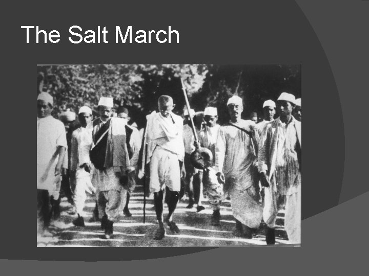 The Salt March 