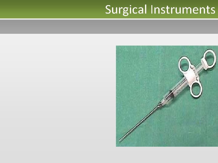 Surgical Instruments 