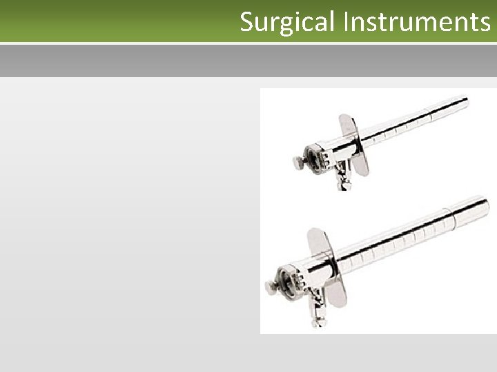 Surgical Instruments 