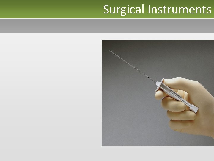 Surgical Instruments 