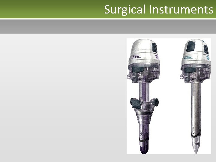 Surgical Instruments 