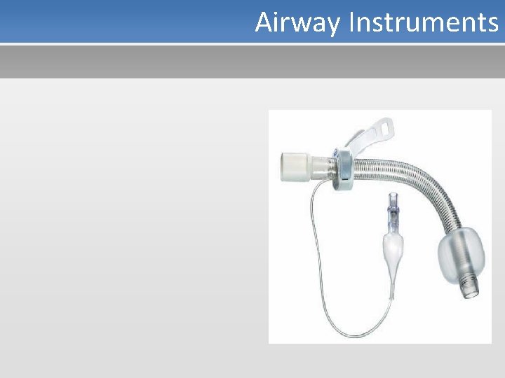 Airway Instruments 