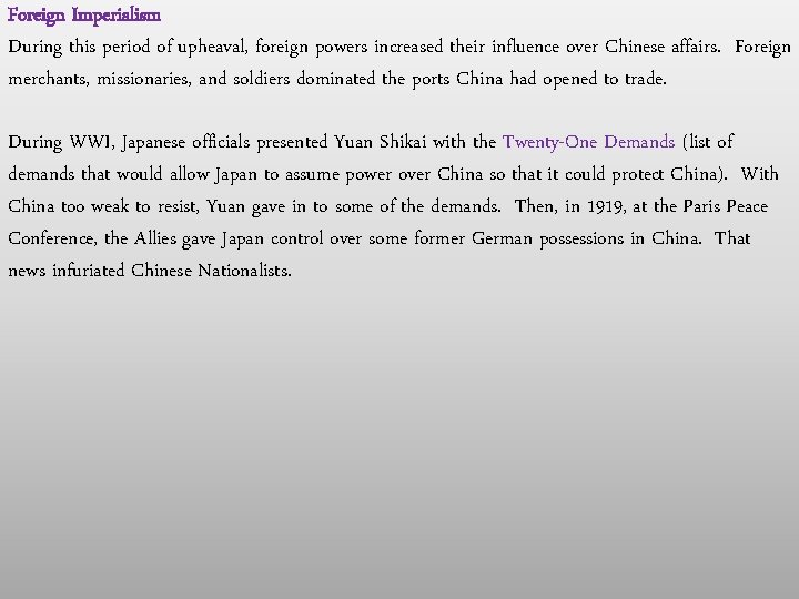 Foreign Imperialism During this period of upheaval, foreign powers increased their influence over Chinese Foreign Imperialism During this period of upheaval, foreign powers increased their influence over Chinese