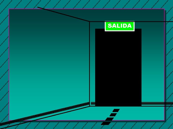 SALIDA 