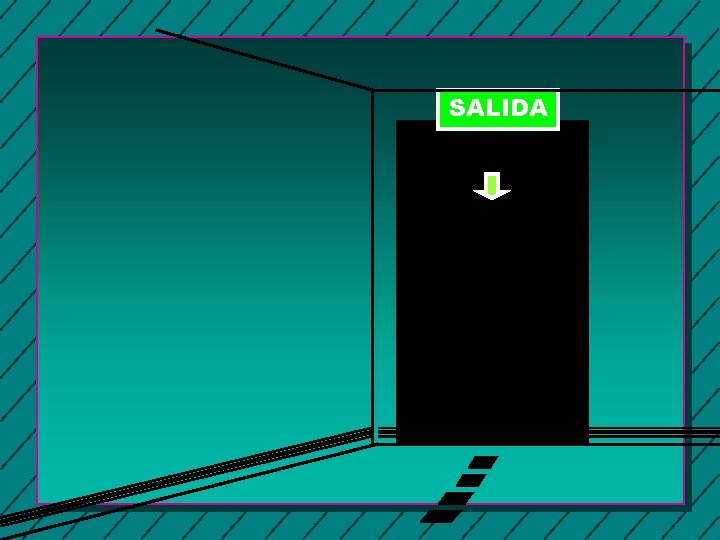 SALIDA 