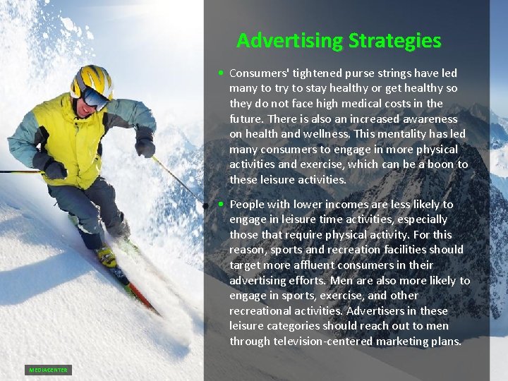 Advertising Strategies • Consumers' tightened purse strings have led many to try to stay Advertising Strategies • Consumers' tightened purse strings have led many to try to stay