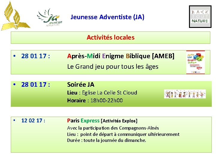 Jeunesse Adventiste (JA) Activités locales • 28 01 17 : Après-Midi Enigme Biblique [AMEB]