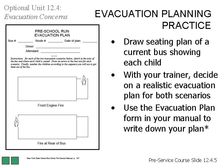 Optional Unit 12. 4: Evacuation Concerns EVACUATION PLANNING PRACTICE • • • Draw seating Optional Unit 12. 4: Evacuation Concerns EVACUATION PLANNING PRACTICE • • • Draw seating