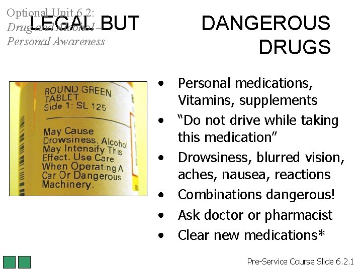 Optional Unit 6. 2: Drug and Alcohol – Personal Awareness LEGAL BUT DANGEROUS DRUGS Optional Unit 6. 2: Drug and Alcohol – Personal Awareness LEGAL BUT DANGEROUS DRUGS