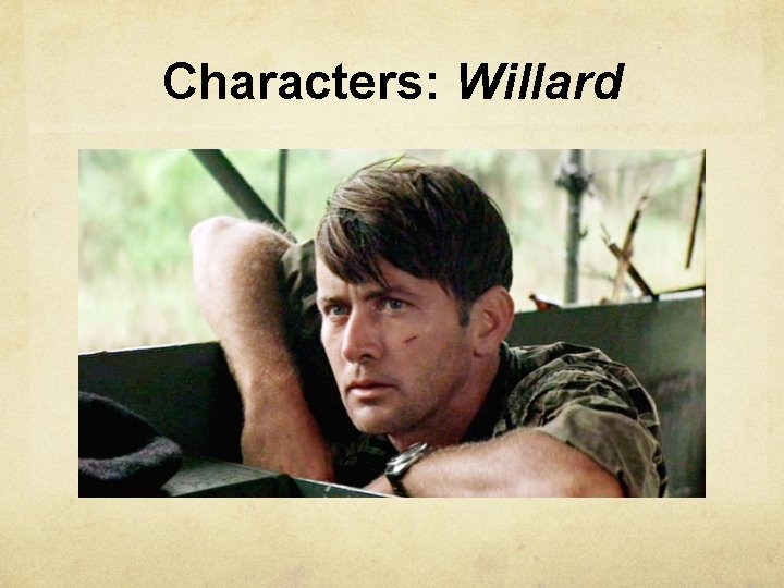 Characters: Willard 