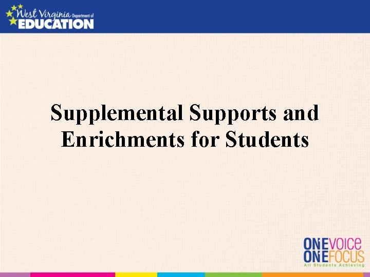 Supplemental Supports and Enrichments for Students 