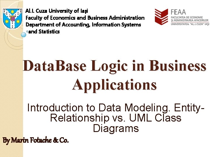 Al. I. Cuza University of Iași Faculty of Economics and Business Administration Department of