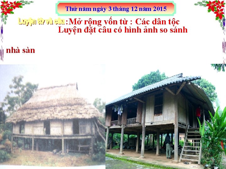 Thứ năm ngày 3 tháng 12 năm 2015 : Mở rộng vốn từ :