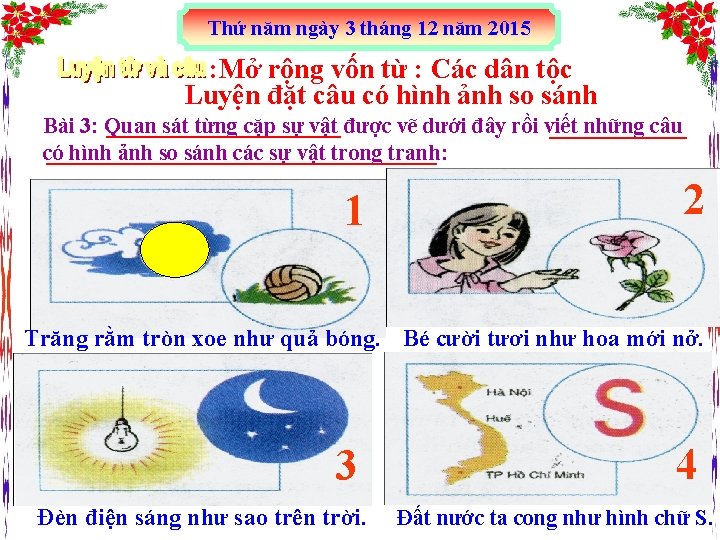 Thứ năm ngày 3 tháng 12 năm 2015 : Mở rộng vốn từ :