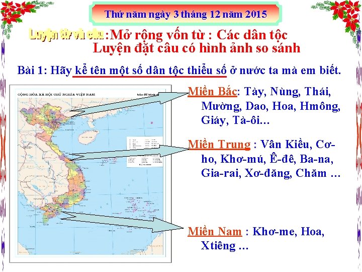 Thứ năm ngày 3 tháng 12 năm 2015 : Mở rộng vốn từ :