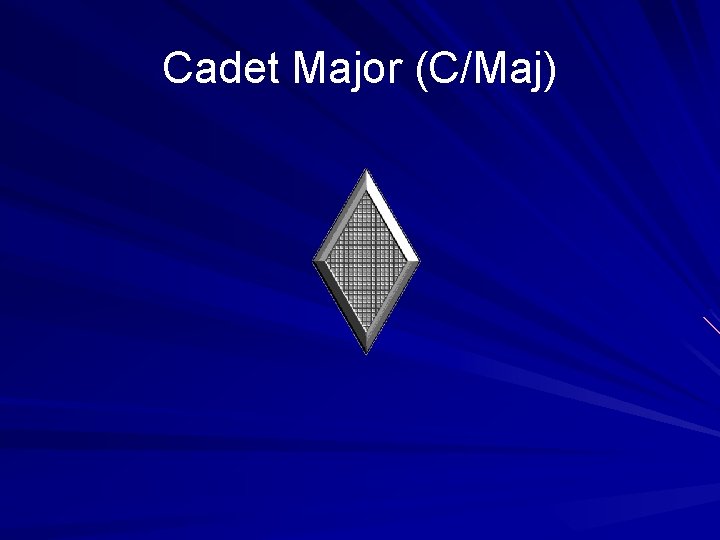 Cadet Major (C/Maj) 