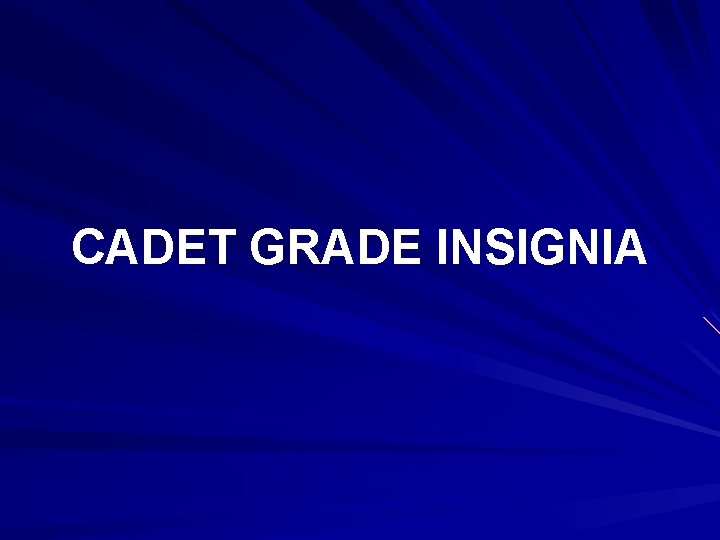 CADET GRADE INSIGNIA 