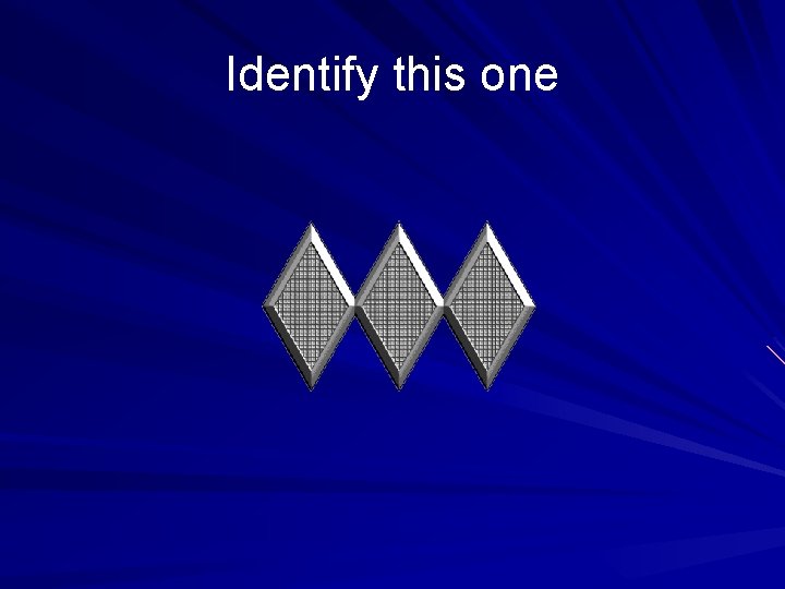 Identify this one 