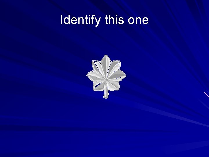 Identify this one 