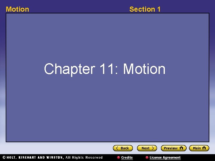 Motion Section 1 Chapter 11: Motion 