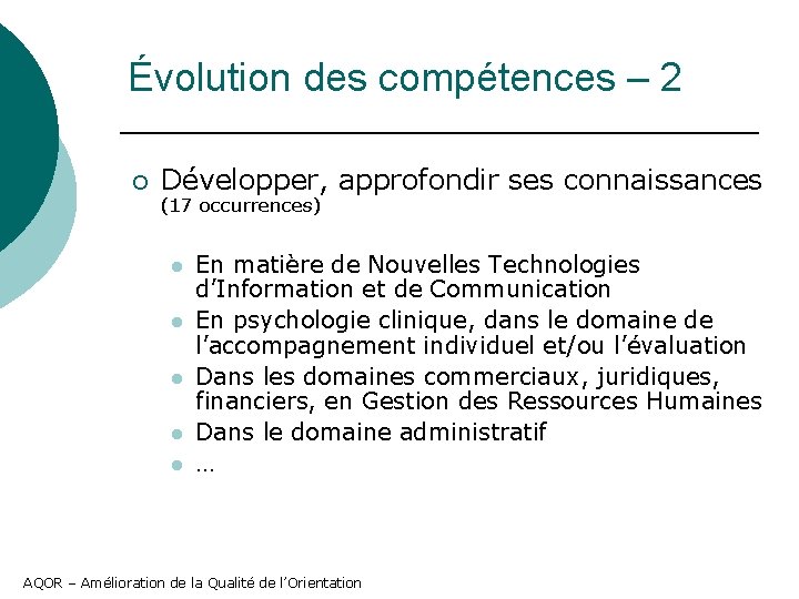 Évolution des compétences – 2 ¡ Développer, approfondir ses connaissances (17 occurrences) l l