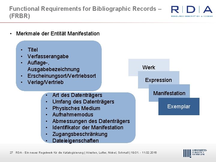 Functional Requirements for Bibliographic Records – (FRBR) • Merkmale der Entität Manifestation • Titel