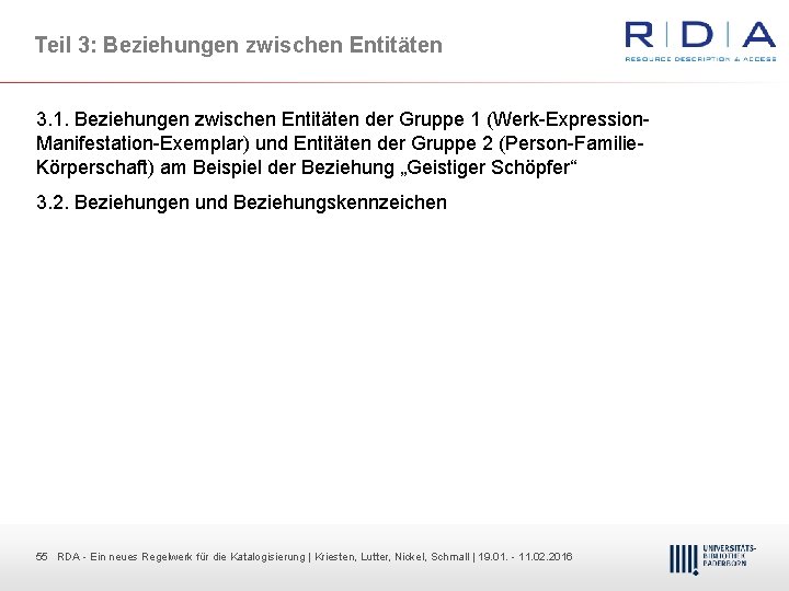 Teil 3: Beziehungen zwischen Entitäten 3. 1. Beziehungen zwischen Entitäten der Gruppe 1 (Werk