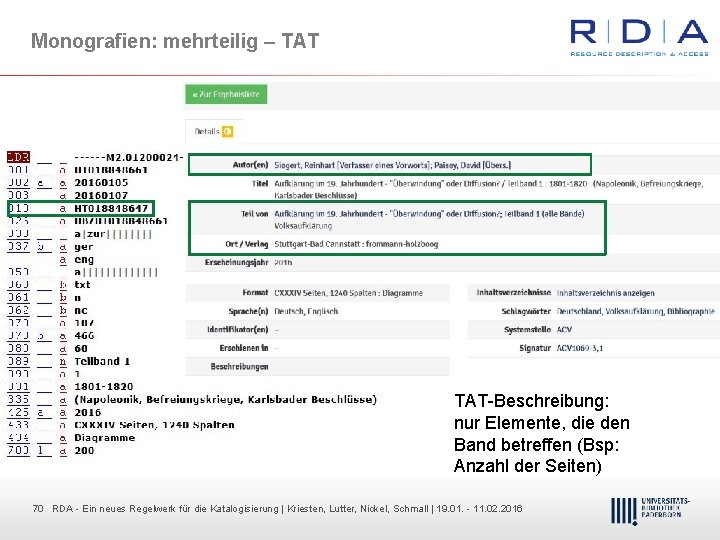 Monografien: mehrteilig – TAT Beschreibung: nur Elemente, die den Band betreffen (Bsp: Anzahl der