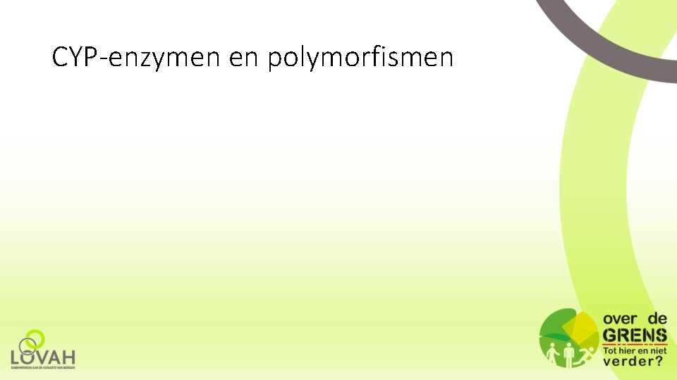 CYP-enzymen en polymorfismen 