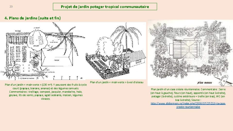 23 Projet de jardin potager tropical communautaire 4. Plans de jardins (suite et fin)