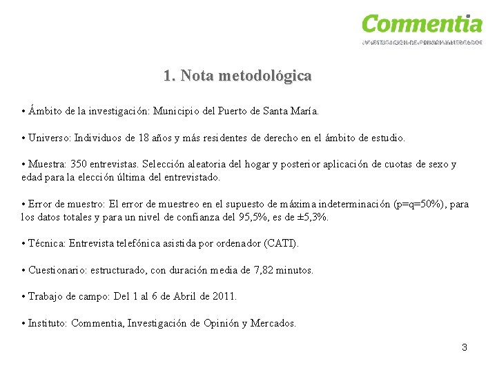 1. Nota metodológica • Ámbito de la investigación: Municipio del Puerto de Santa María.