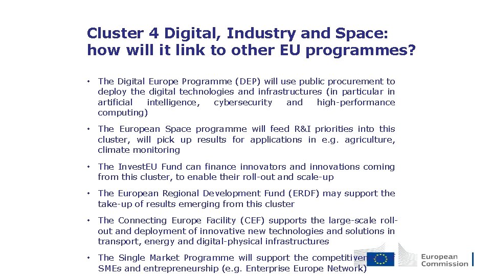 Cluster 4 Digital, Industry and Space: how will it link to other EU programmes?