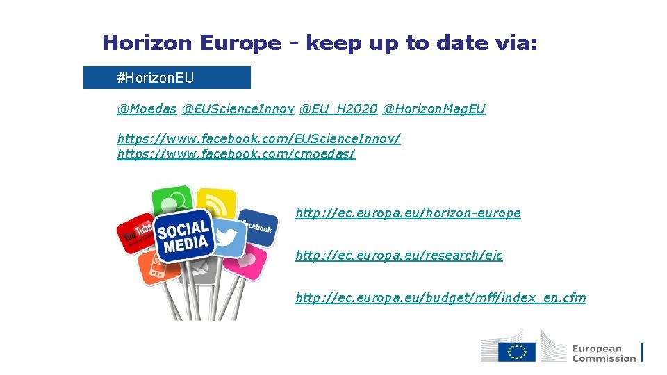 Horizon Europe - keep up to date via: #Horizon. EU @Moedas @EUScience. Innov @EU_H