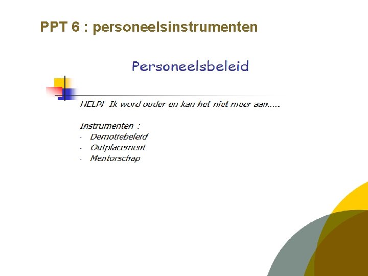 PPT 6 : personeelsinstrumenten 